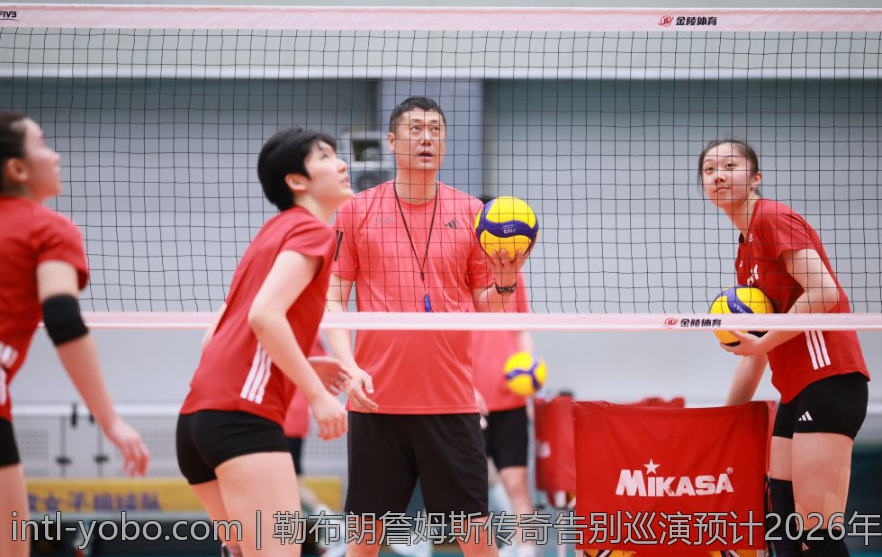 勒布朗詹姆斯传奇告别巡演预计2026年盛大开启